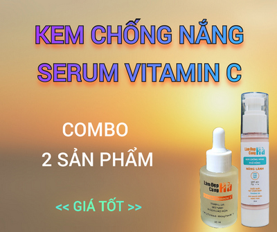 Combo [Kem Chống Nắng + Serum Vitamin C] (giảm 30k) + tặng 1 Kem ủ tóc hoặc Tẩy trang mini (60k)